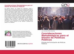 Consideraciones Metodológicas para el Diseño de Políticas Públicas