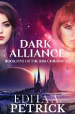 Dark Alliance (Rim Chronicles Book Five, #5) (eBook, ePUB)
