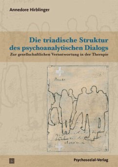 Cover Die triadische Struktur des psychoanalytischen Dialogs