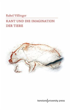 Kant und die Imagination der Tiere - Villinger, Rahel