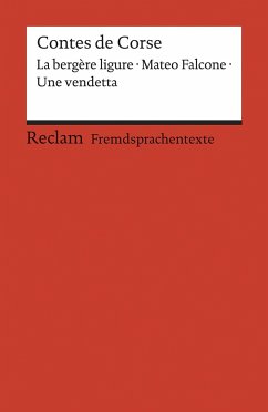 Contes de Corse - Maupassant, Guy de;Mérimée, Prosper;Orsoni, Francette