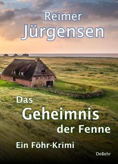Das Geheimnis der Fenne / Kommissar Mommsen Bd.4 - Jürgensen, Reimer