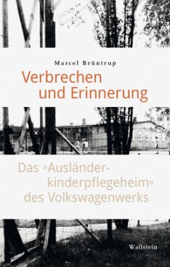 Verbrechen und Erinnerung - Brüntrup, Marcel
