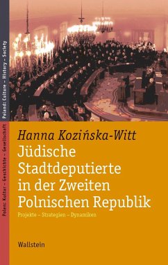 Jüdische Stadtdeputierte in der Zweiten Polnischen Republik - Kozinska-Witt, Hanna