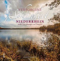 Verborgene Schönheit Niederrhein - Zabel, Markus