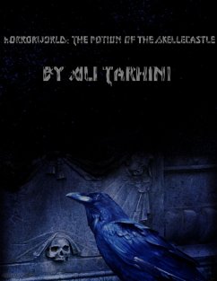 Cover Horrorworld: The Potion of the Skellecastle (eBook, ePUB)