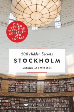 Stockholm / 500 Hidden Secrets Bd.13 - Petersens, Antonia af;af Petersens, Antonia