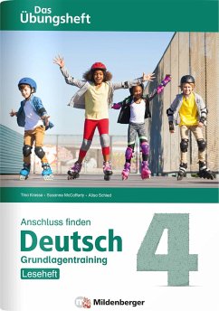 Anschluss finden / Deutsch 4 - Das Übungsheft - Grundlagentraining: Leseheft - Kresse, Tina;McCafferty, Susanne;Schied, Alisa