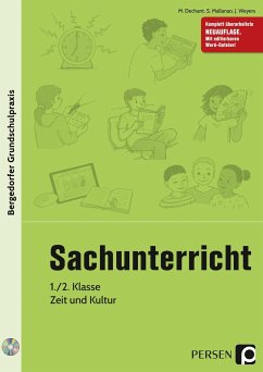 Sachunterricht - 1./2. Klasse, Zeit und Kultur - Dechant, Mona;Mallanao, Shyreen;Weyers, Joachim