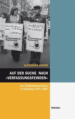 Auf der Suche nach »Verfassungsfeinden« - Jaeger, Alexandra