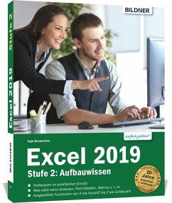 Excel 2019 - Stufe 2: Aufbauwissen - Baumeister, Inge