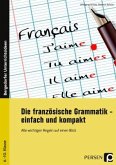 Die französische Grammatik - einfach und kompakt