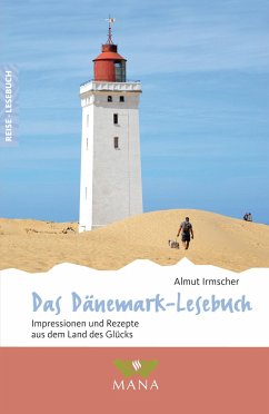 Das Dänemark-Lesebuch - Irmscher, Almut