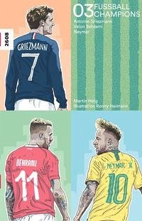 Fussballchampions 03 - Antoine Griezmann, Valon Behrami, Neymar
