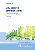 DRG kodieren Schritt für Schritt DRG kodieren Schritt für Schritt