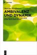 Ambivalenz und Dynamik - Bild 1