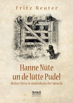 Hanne Nüte un de lütte Pudel - Reuter, Fritz
