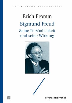 Sigmund Freud - Fromm, Erich