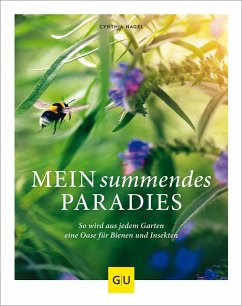 Mein summendes Paradies - Nagel, Cynthia