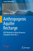 Anthropogenic Aquifer Recharge