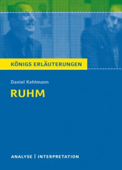 Daniel Kehlmann 'Ruhm' - Kehlmann, Daniel