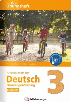 Anschluss finden / Deutsch 3 - Das Übungsheft - Grundlagentraining: Leseheft - Kresse, Tina;McCafferty, Susanne;Schied, Alisa