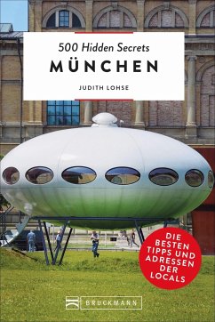 München / 500 Hidden Secrets Bd.9 - Lohse, Judith