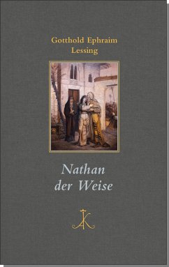 Nathan der Weise - Lessing, Gotthold Ephraim