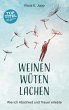 Weinen. Wüten. Lachen. - Bild 1