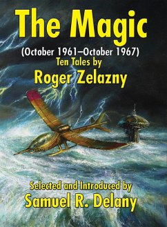 The Magic (October 1961-October 1967) (eBook, ePUB) - Zelazny, Roger