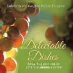 Delectable Dishes from the Kitchen of Lettie Giannoni Foster (eBook, ePUB)