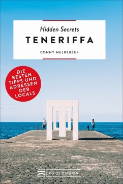 Hidden Secrets Teneriffa - Melkebeek, Conny