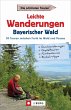Leichte Wanderungen Bayerischer Wald - Bild 1