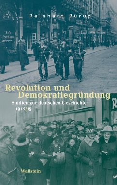 Revolution und Demokratiegründung - Rürup, Reinhard