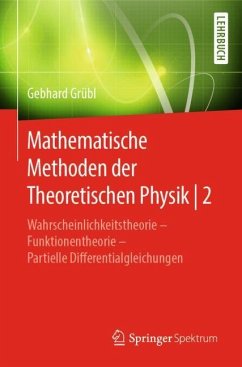Mathematische Methoden der Theoretischen Physik   2 - Grübl, Gebhard
