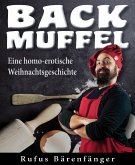 Backmuffel (eBook, ePUB)