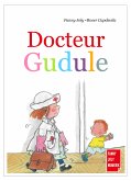 Docteur Gudule (eBook, ePUB)