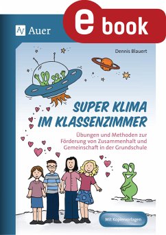 Super Klima im Klassenzimmer (eBook, PDF) - Blauert, Dennis