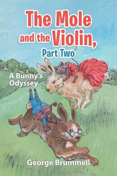 The Mole and the Violin, Part Two (eBook, ePUB) - Brummell, George