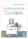 La folle soirée de Gudule (eBook, ePUB)