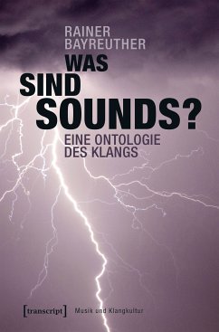Was sind Sounds? (eBook, PDF) - Bayreuther, Rainer