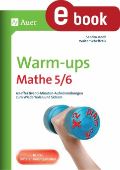 Warm-ups Mathe 5-6 (eBook, PDF) - Jacob, Sandra; Scheffczik, Walter