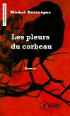 Les pleurs du corbeau (eBook, ePUB)