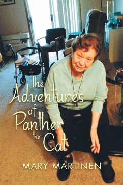The Adventures of Panther the Cat (eBook, ePUB) - Martinen, Mary
