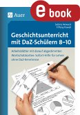 Geschichtsunterricht mit DaZ-Schülern 8-10 (eBook, PDF)