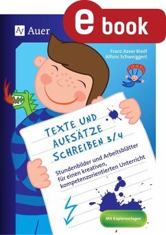 Texte und Aufsätze schreiben 3-4 (eBook, PDF) - Riedl, Franz Xaver; Schweiggert, Alfons