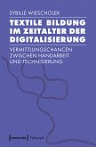 Textile Bildung im Zeitalter der Digitalisierung (eBook, PDF)