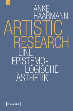 Artistic Research (eBook, ePUB) - Haarmann, Anke