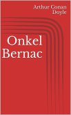 Onkel Bernac (eBook, ePUB)
