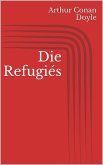 Die Refugiés (eBook, ePUB)